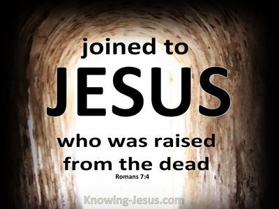 Romans 7:4